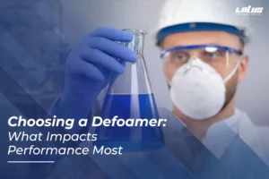 Choosing a Defoamer: Key Factors That Impact Performance